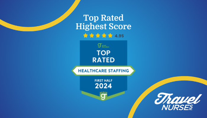 TRAVEL NURSES, INC. NAMED TOP-RATED HEALTHCARE AGENCY BY GREAT RECRUITERS